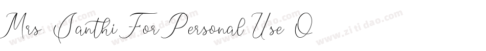 Mrs. Santhi For Personal Use Only字体转换